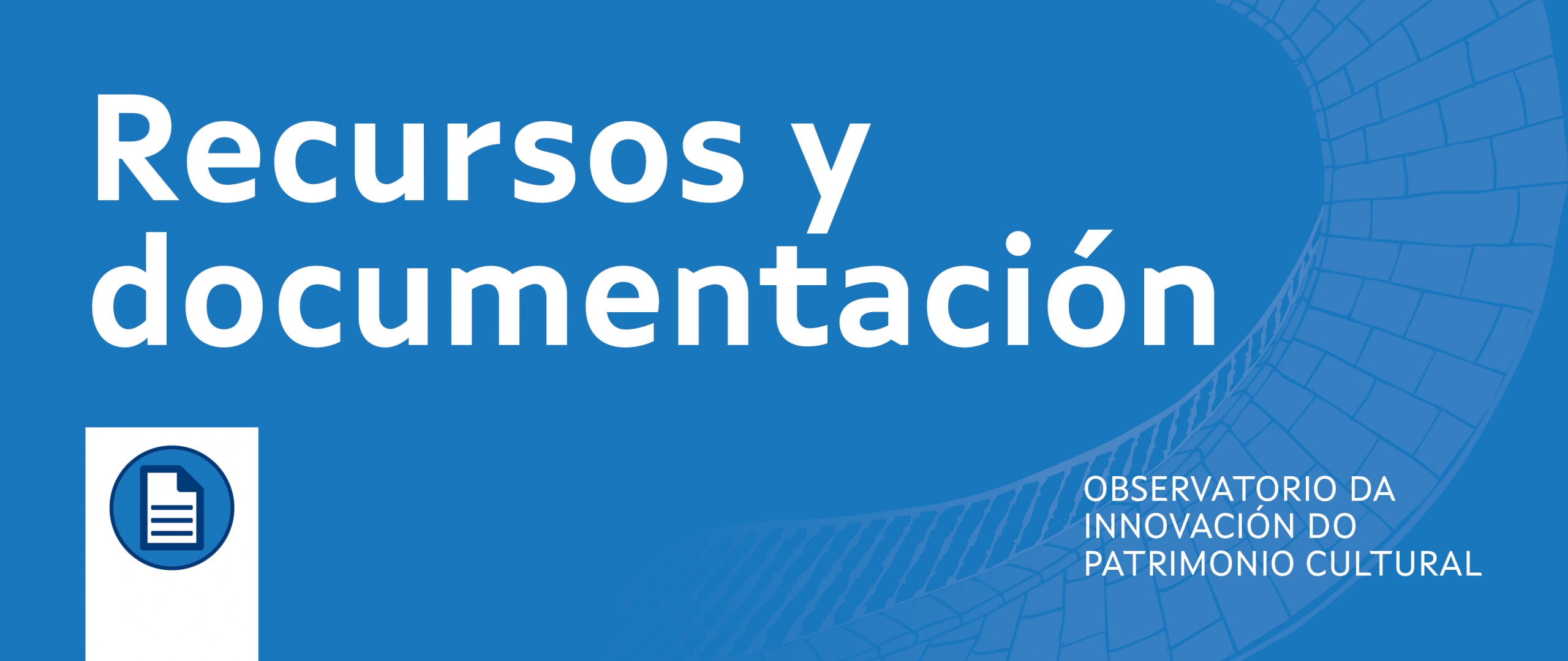 Recursos y documentación