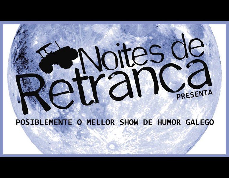 https://www.cultura.gal/sites/default/files/images/evento/-noites-de-retranca-especial-x-aniversario.jpg