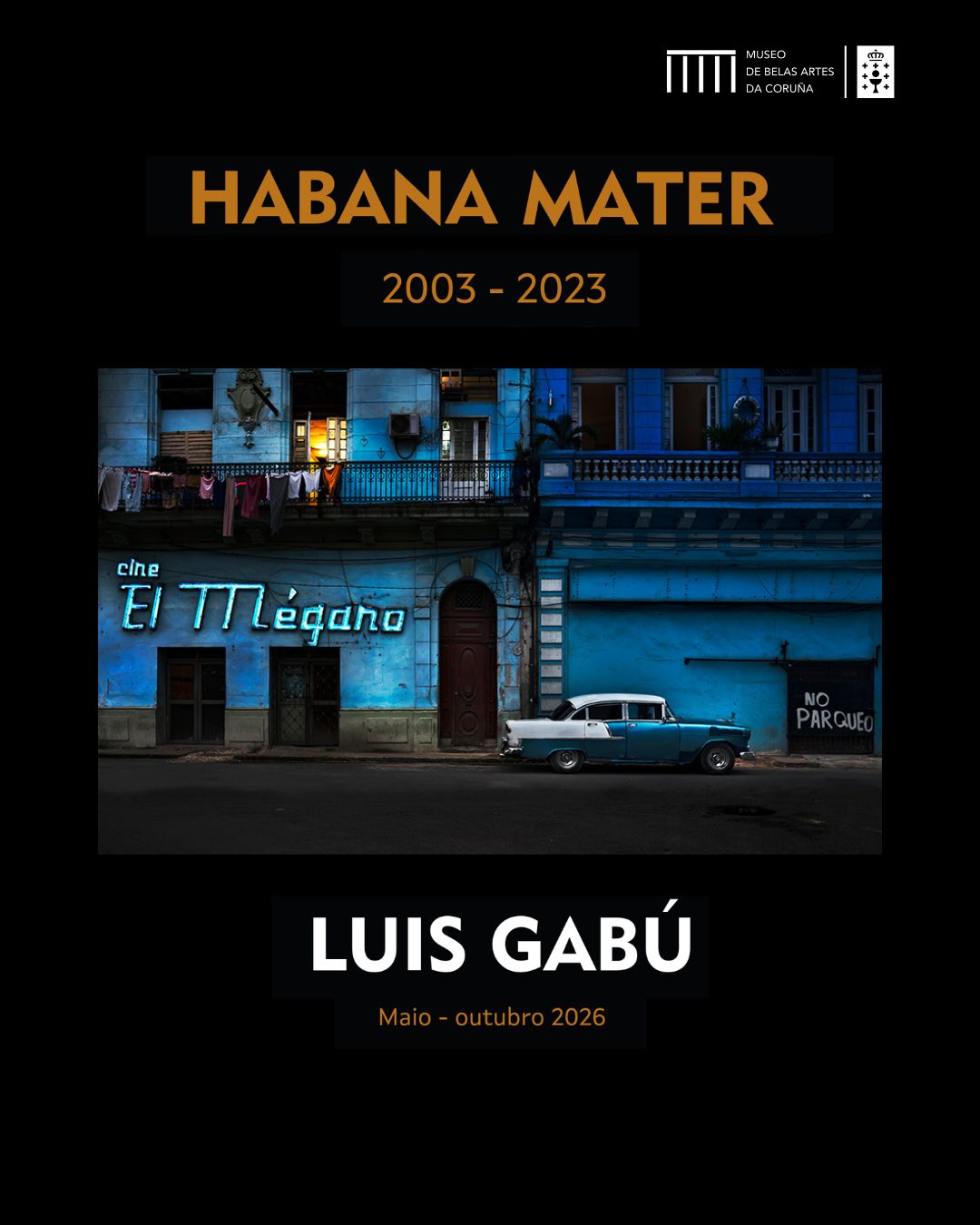 HABANA MATER. 2003-2023. Luis Gabú