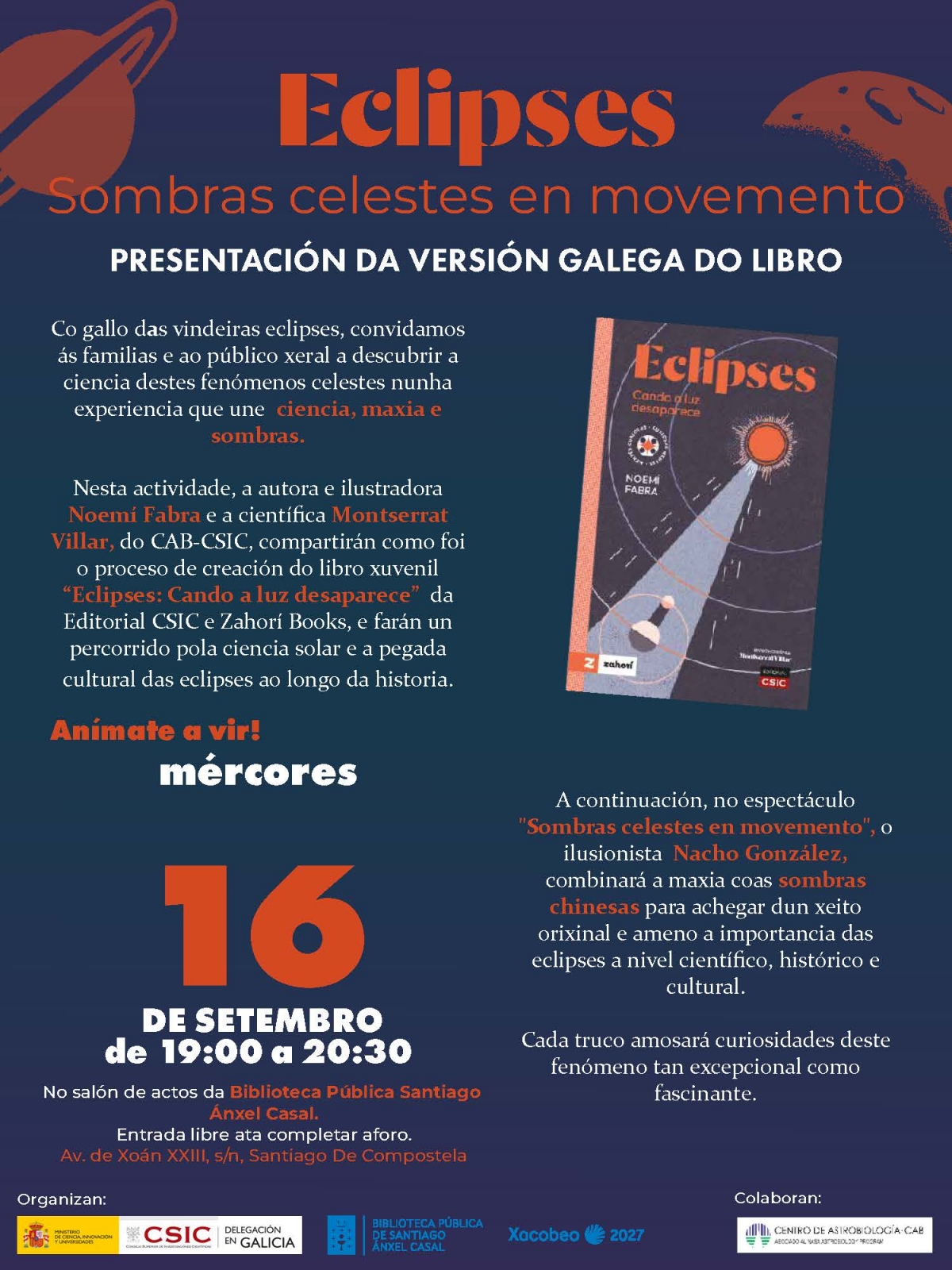 "Eclipses: sombras celestes en movimiento. Presentación de la versión gallega de él libro"