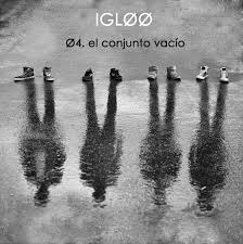 El conjunto vacío, de Igloo
