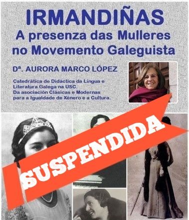 Irmandiñas, a presenza das mulleres  no movemento galeguista