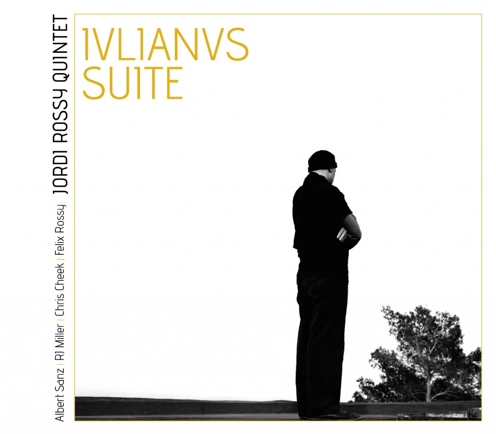 Jorge Rossy- Ivlianus Suite