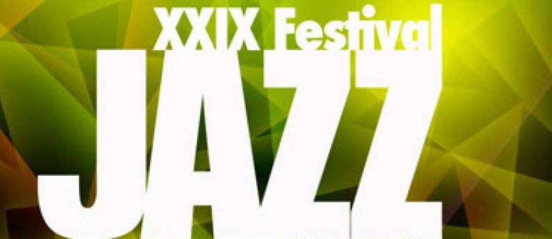 XXIX FESTIVAL DE JAZZ