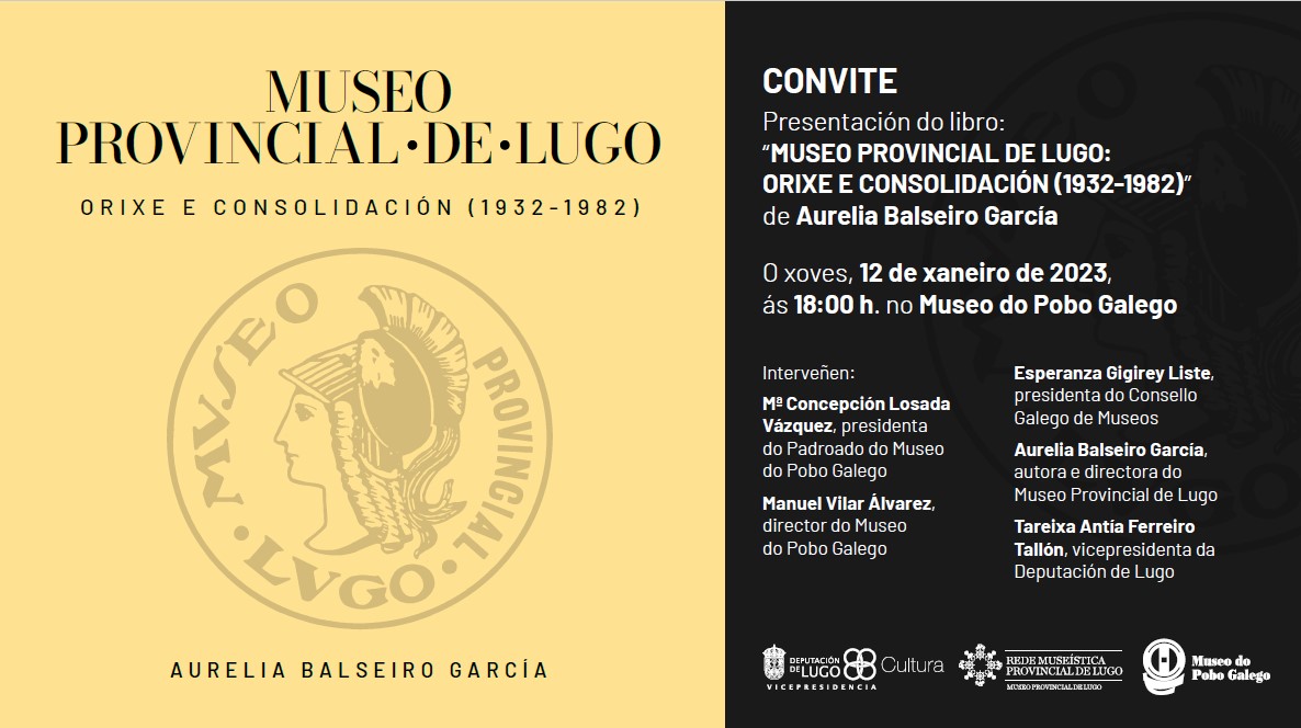 MUSEO PROVINCIAL DE LUGO: ORIGEN Y CONSOLIDACIÓN (1932-1982)