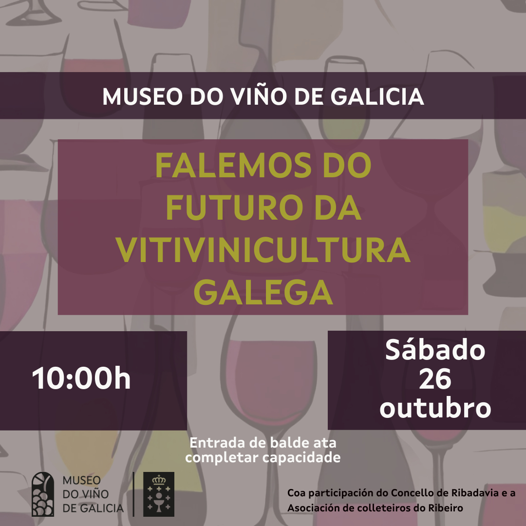 Futuro viticultura galega