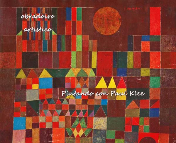 Pintando con Paul Klee
