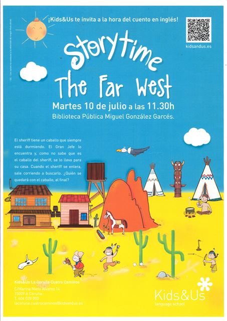 StoryTime The Far West - Biblioteca Pública de A Coruña Miguel González Garcés