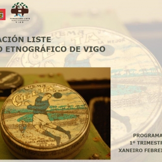 Programación trimestral de actividades no Museo Liste de Vigo
