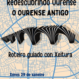 Cartel do roteiro polo Ourense antigo