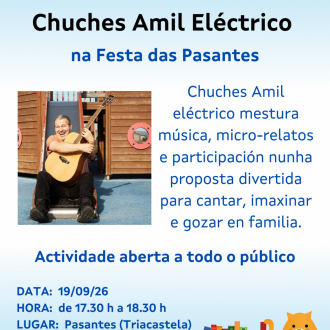 Chuches Amil Eléctrico na Festa das Pasantes Chuches Amil Eléctrico na Festa das Pasantes