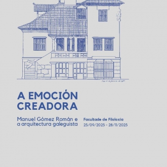 a-emocion-creadora-manuel-gomez-roman-e-a-arquitectura-galeguista