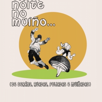 Unha noite no muíño