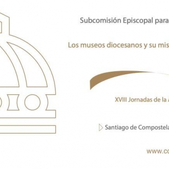 XVIII Xornadas da Asociación de Museólogos da Igrexa en España