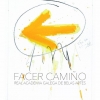 Exposición "Facer Camiño"