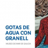 Gotas de Auga con Granell Gotas de Auga con Granell
