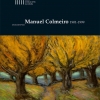 ‘Manuel Colmeiro 1901 – 1999’ ‘Manuel Colmeiro 1901 – 1999’