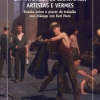 'Da natureza de escritores, artistas e vermes'