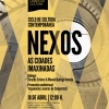 Cartel do ciclo 'Nexos' Cartel do ciclo 'Nexos'