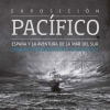 Cartel da mostra  'Pacífico. España y la aventura de la Mar del Sur'