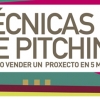 Técnicas de Pitching. Ou como vender un proxecto en cinco minutos Técnicas de Pitching. Ou como vender un proxecto en cinco minutos