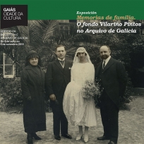 Memorias de familia: o fondo Vilariño Pintos, en el Arquivo de Galicia