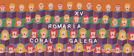 XV Romaría Coral Galega