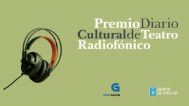 Convocado o XI Premio Diario Cultural de Teatro Radiofónico
