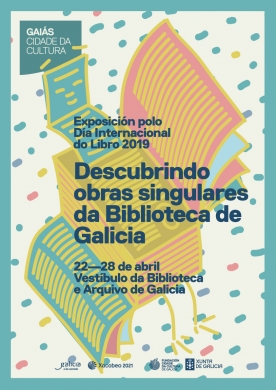   ‘Descubrindo obras singulares da biblioteca de Galicia’, uno de los destacados del Día del Libro  