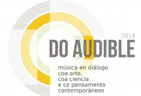 Logo do seu paso por Ourense, Do Audible atracará o xoves 26 de xuño, ás 20 horas, no Museo do Mar de Galicia en Vigo, para dar a coñecer algunhas das obras mestras inspiradas no mar aparecidas no século XX
