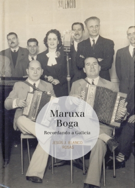 Portada del libro-CD 'Maruxa Boga' Portada del libro-CD 'Maruxa Boga'