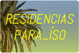 El programa del colectivo RPM y Agadic Residencias Paraíso le presenta al público sus ocho proyectos El programa del colectivo RPM y Agadic Residencias Paraíso le presenta al público sus ocho proyectos